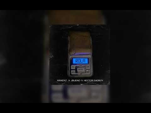 Watch MXNDXZ, HECTOR SADBOY, JBUENO - ROLA on YouTube Watch MXNDXZ, HECTOR SADBOY, JBUENO - ROLA on YouTube