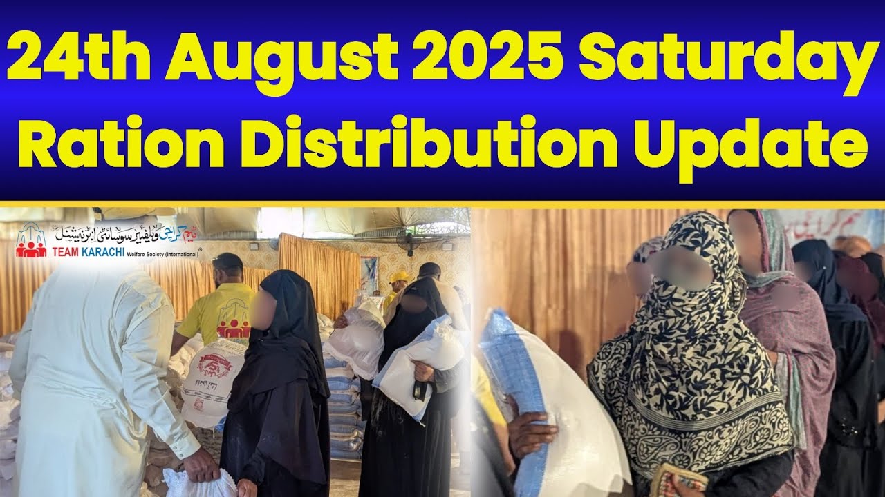 24th August 2025 – Saturday Ration Distribution Update