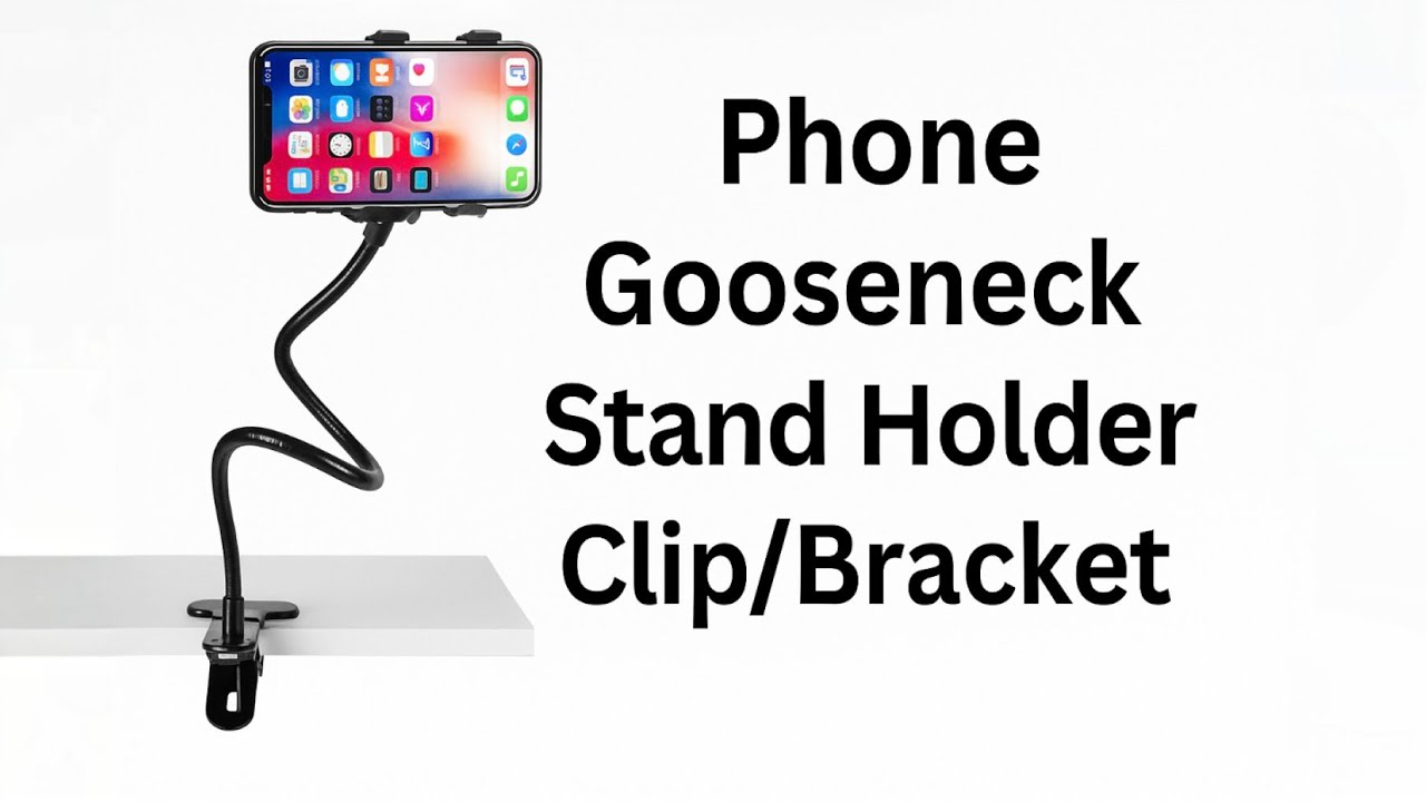 📱 Phone Gooseneck Stand Holder Clip Bracket | Best Flexible Mobile Stand for Desk & Bed!