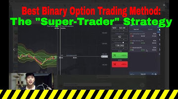 Best Binary Option Trading Method : The Super Trader Strategy Update!