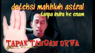 Cara mendeteksi makhluk halus di sekitar kita