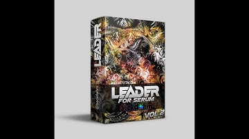 Leader Vol.2 for Serum - by Backdohm (FREE PRESETPACK)