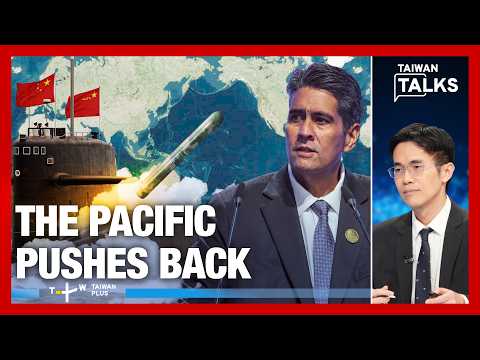 Pacific Islands Unite Against China: Is Beijing's Aggression Bringing the Region Together? | EP918