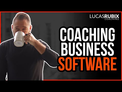 Best Software For my Coaching Business?