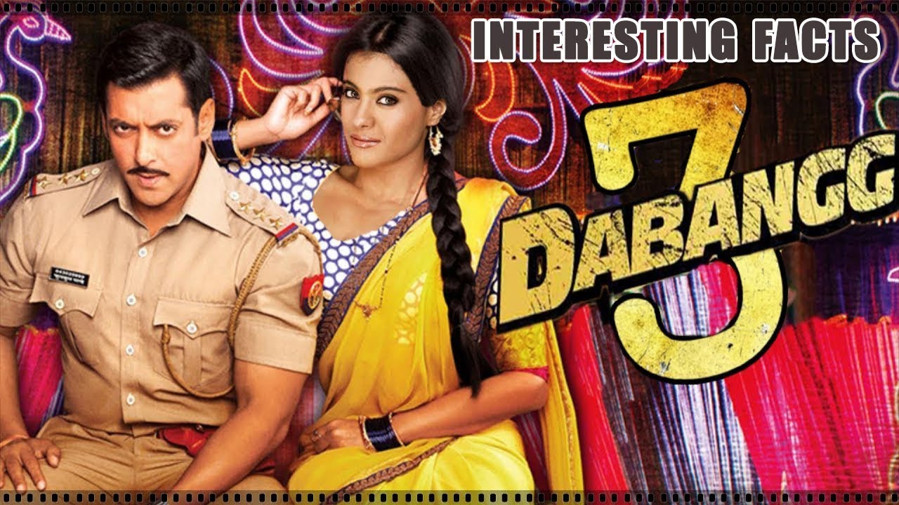 interesting facts | dabangg 3 2019 | salman khan | katrina kaif | kajol | sonakshi sinha - YouTube