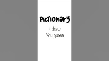 Pictionary #6 (medium)