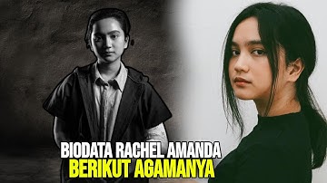 Agama Rachel Amanda, Profil dan Biodata Lengkapnya