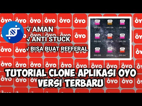 Tutorial CLONE OYO Versi Terbaru.. Bisa untuk Nuyyull Undang teman , Aman Dan anti Stuck