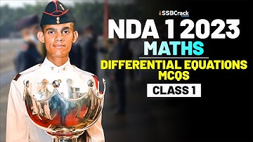 NDA 1 2023 Exam Maths 100 Days Crash Course - Differential Equations - Class 1