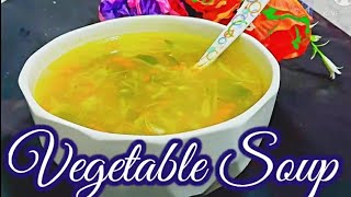 Healthy & Tasty Vegetable Soup Recipe in Malayalam/ചൂടോടെ കുടിക്കാൻ ഒരു അടിപൊളി സൂപ്പ് 