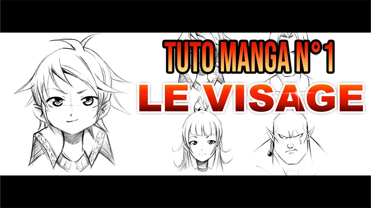 Tuto Manga N°1 - Dessiner les visages - YouTube