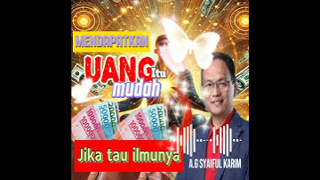 UANG DATANG SENDIRI JANGAN DIKEJAR II AYAH SYAIFUL KARIM