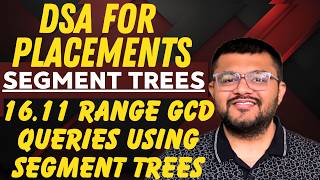 16.11 Range GCD Queries Using Segment Trees