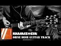 Rammstein: Ohne Dich | Guitar Track Only | Behind scenes