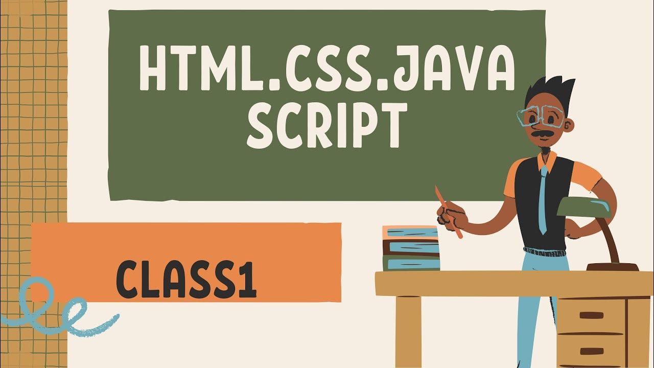 html .css .javascript full coures class1 - YouTube