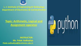 SESSION 1B PYTHON PROGRAMMING SEM 5 EC Arithmetic,Logical and Assignment operator