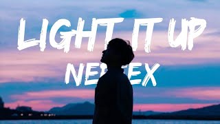 Neffex - Light It Up 