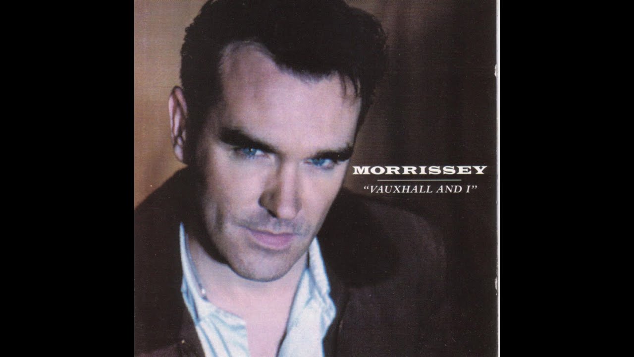 Morrissey - Vauxhall and I [Full Album]