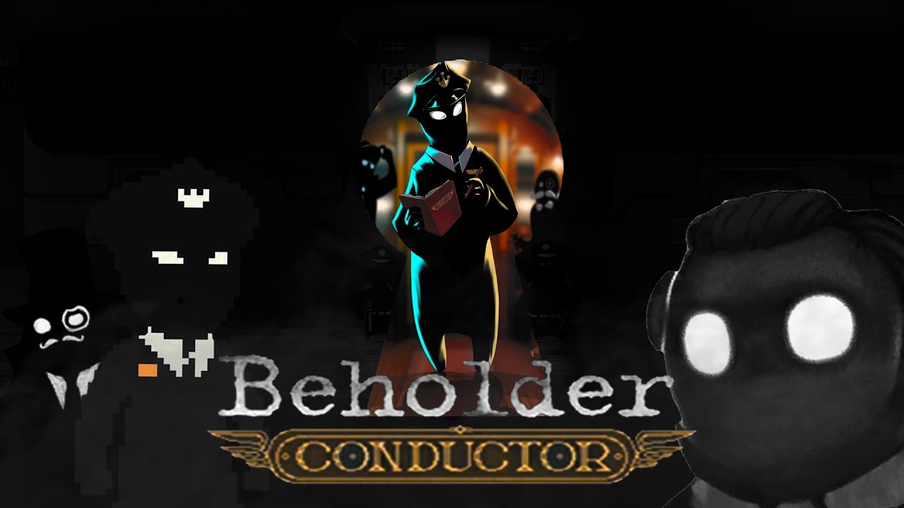 Beholder Conductor Сюжет | Обзор Beholder Conductor - YouTube