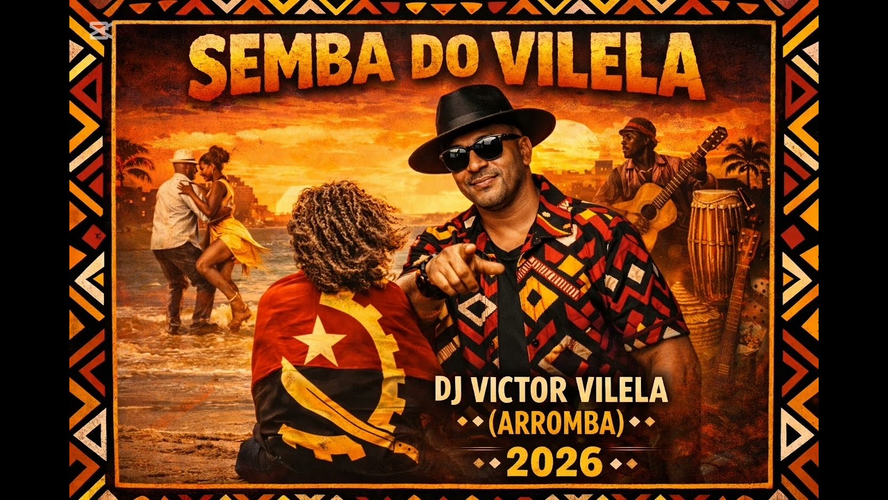 Semba do Vilela-Produção Executiva- Dj Victor Vilela 