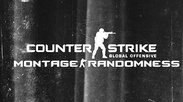 CS GO Montage Randomness #3