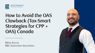 How to Avoid the OAS Clawback (Tax-Smart Strategies for CPP + OAS) | Canada