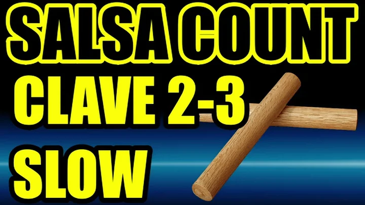 SALSA COUNT SONG    CLAVE 2 3 SLOW RHYTHM