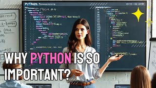 Why Python is so important | Learn Python