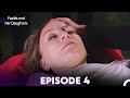 Fazilet And Her Daughters Episode 4 English Subtitles 