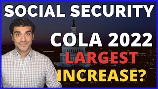 Social Security Cola 2022 Prediction Largest Increase Cost Of Living Adjustment Ssi Ssdi Retirement Youtube
