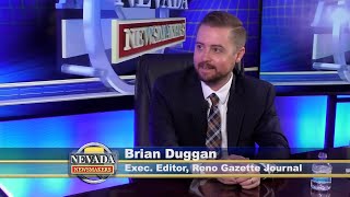Nevada Newsmakers - Apr 20, 2022 - Brian Duggan, Executive Editor, Reno Gazette-Journal