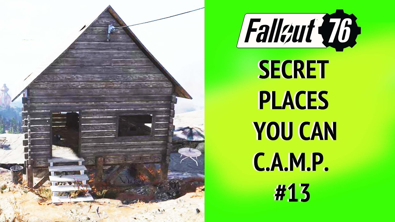 Fallout 76  Secret places you can CAMP #13 Three Cabins