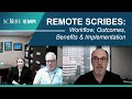 Remote medical scribes  workflow outcomes benefits  webinar featuring jersey community health