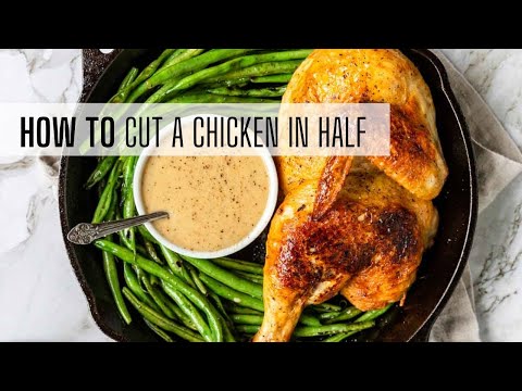 How to Cut A Chicken in Half