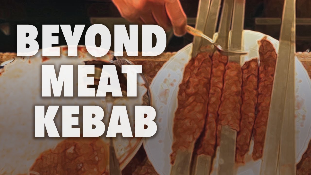 VEGAN PERSIAN KOOBIDEH (BEYOND MEAT KEBAB)