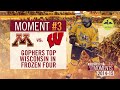 3 Gophers Top Wisconsin In Frozen Four 2014 15 Gopher Women S Hockey Top 10 Moments 