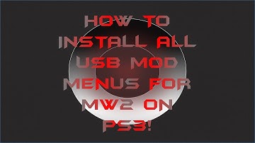 MW2 PS3 USB MOD MENU NO JAILBREAK/INFECTION