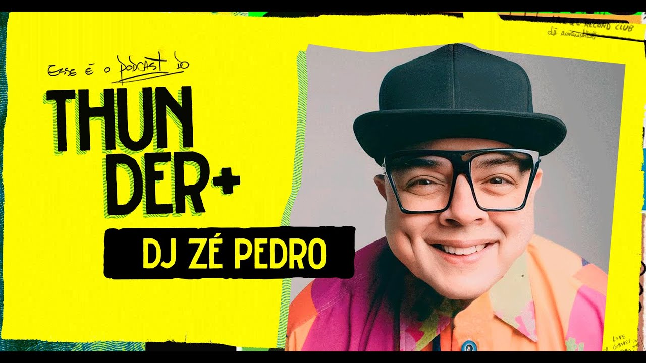Live - Thunder Podcast - DJ Zé Pedro - 129 - YouTube