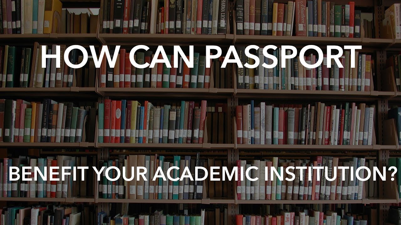 How can Passport Benefit your Academic Institution? - YouTube