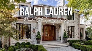 Ralph Lauren Home Style Luxury Houses with Classic American Elegance