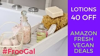 40% Off Vegan Lotions Vegan Deals On Amazon Fresh