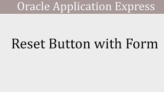 Reset Form With Button Oracle Apex