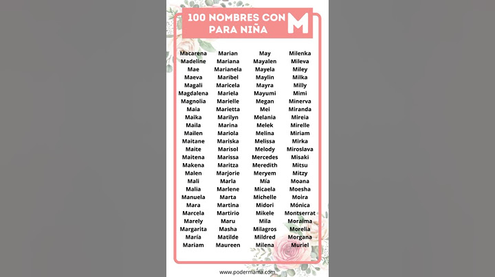 mira mish encontre nombres con letra m para tu hija