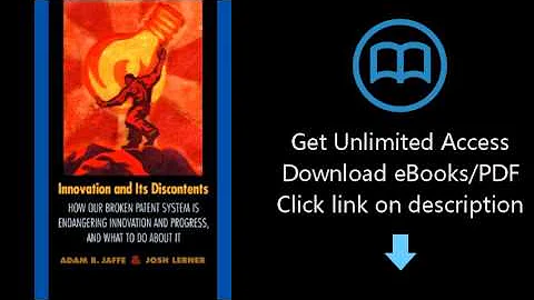 Innovation and Its Discontents: How Our Broken Patent System is Endangering Innovation and Progress,