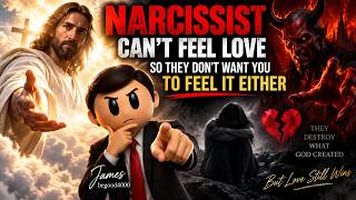 Narcissist Can't Feel Love So They Don't Want You To Feel It Either