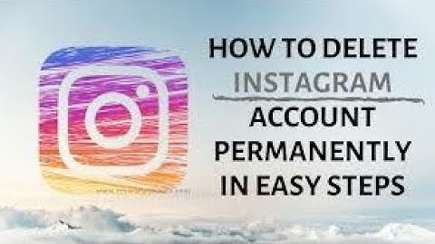 How to delete instagram account permanently in easy steps ll