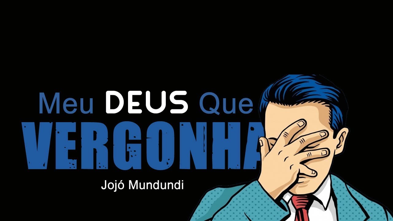 Que VERGONHA! J. Mwndundy - YouTube