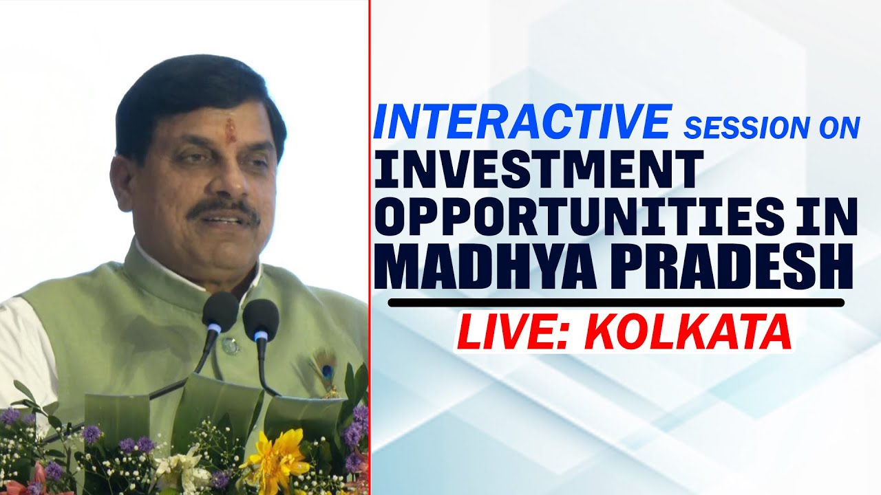 LIVE: CM Mohan Yadav attends interactive session on investment opportunities in Madhya Pradesh | WB