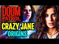 Crazy Jane Origin - A Psychotic Being With 64 Personalities &amp; Each Of Them Have Their Own Superpower