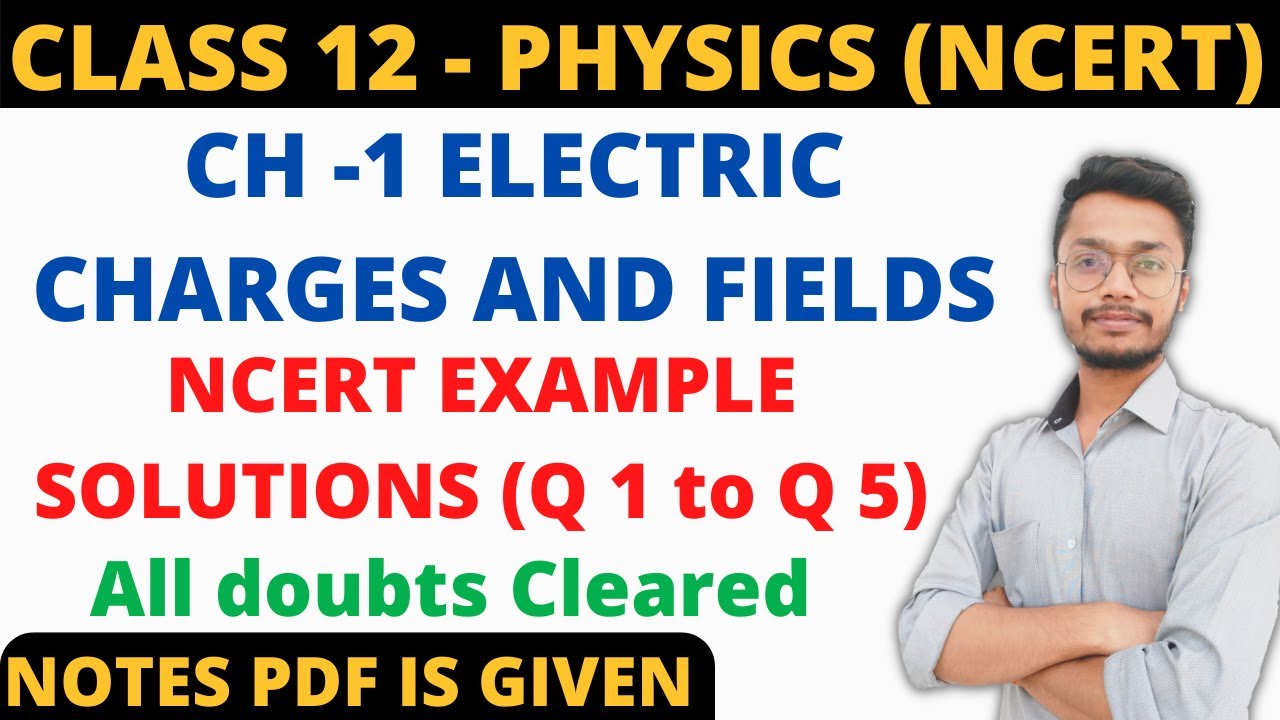 Full ncert exercise example solutions ch 1 electric charges and field